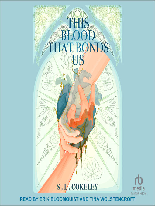 Title details for This Blood that Bonds Us by S.L. Cokeley - Available